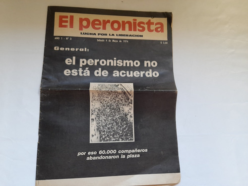 Diario, El Peronista Año 1 Numero 3- 1974