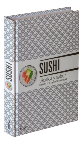 Sushi - Técnica Y Sabor