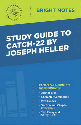 Study Guide To Catch-22 By Joseph Heller, De Intelligent Education. Bright Tes, Vol. 1. Editorial Influence Publ, Tapa Blanda En Inglés