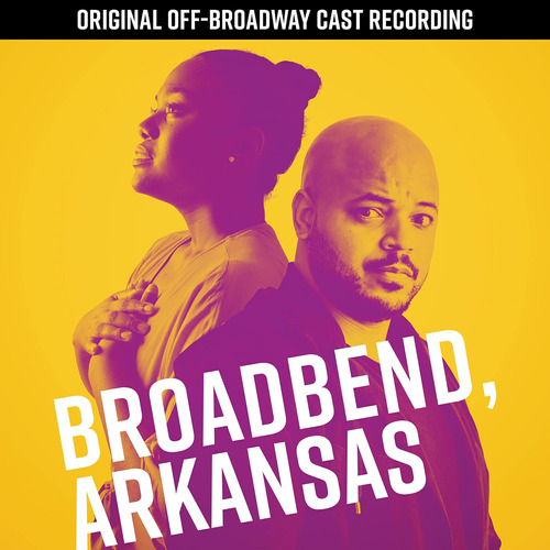 Cd: Broadbend, Arkansas (grabación Original Del Reparto Fuer