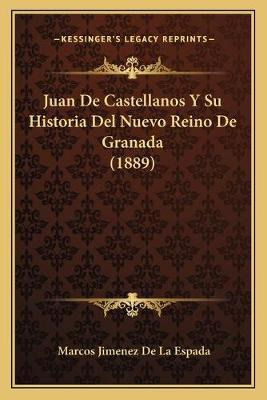 Libro Juan De Castellanos Y Su Historia Del Nuevo Reino D...