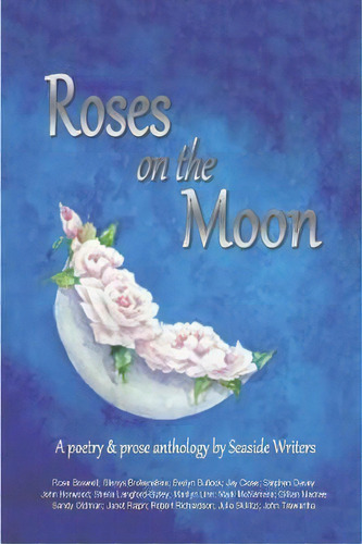 Roses On The Moon, De Glenys Brokenshire. Editorial Linda Ruth Brooks, Tapa Blanda En Inglés