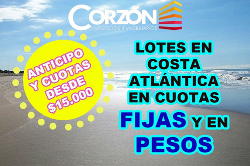 Imagen 1 de 2 de Venta Lote En Costa Atlántica - Amplia Financiación