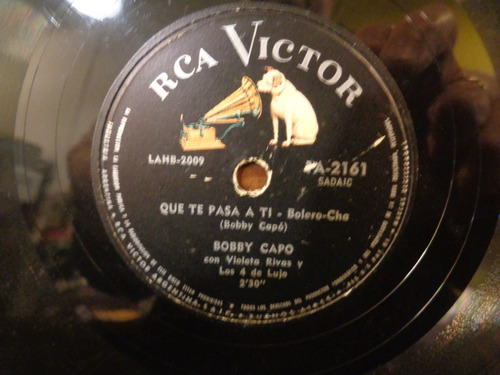 Bobby Capó Disco Pasta 78  Rock C/ Violeta Rivas Exc. Est.