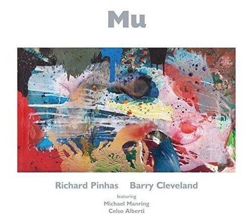 Cd Mu - Richard Pinhas / Barry Cleveland