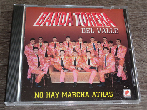 Banda Torera, No Hay Marcha Atras, Cd Balboa 2000