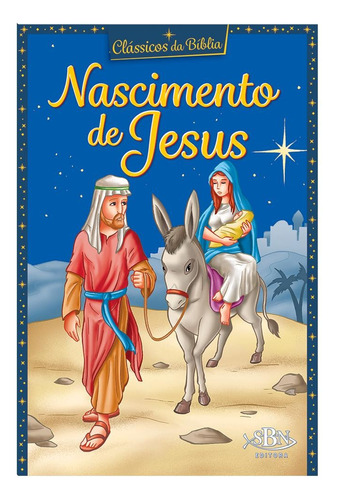 Clássicos da Bíblia: Nascimento de Jesus, de Marques, Cristina. Editora Todolivro Distribuidora Ltda. em português, 2018