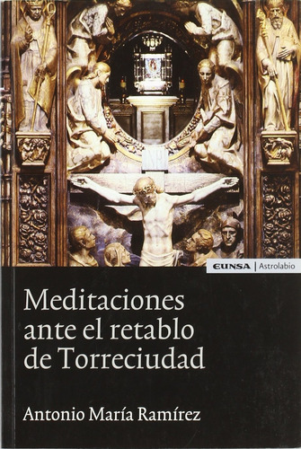 Libro Meditaciones Ante El Retablo De Torreciudad