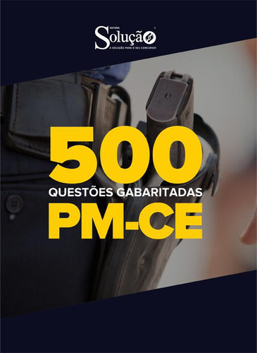 Apostila Caderno De Testes Pm Ce - Polícia Militar Do Ceará