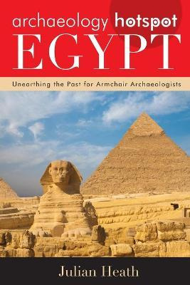 Libro Archaeology Hotspot Egypt : Unearthing The Past For...
