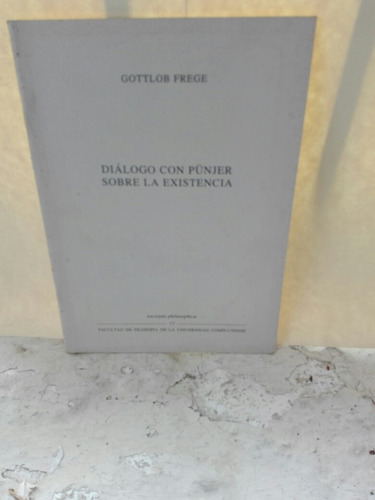 Dialogo Con Punjer Sobre La Existencia