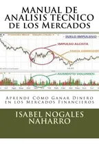 Comprar Libro: Manual De Analisis Tecnico De Los Mercados: Aprende