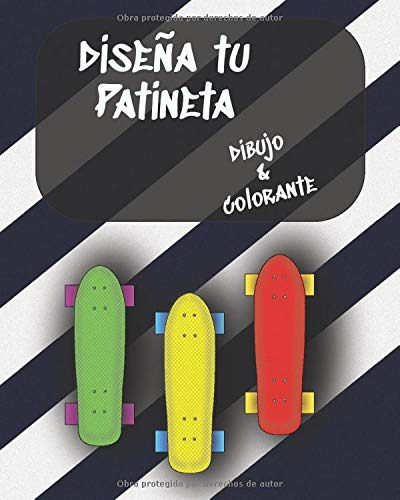 Diseña Tu Patineta Dibujo & Colorante: Crea Tu Propio Mazo A