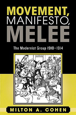 Libro Movement, Manifesto, Melee: The Modernist Group, 19...