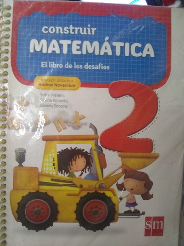 Construir Matematica 2 El Libro De Los Desafios -nuevo!