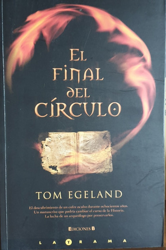 El Final Del Círculo - De Tom Egeland