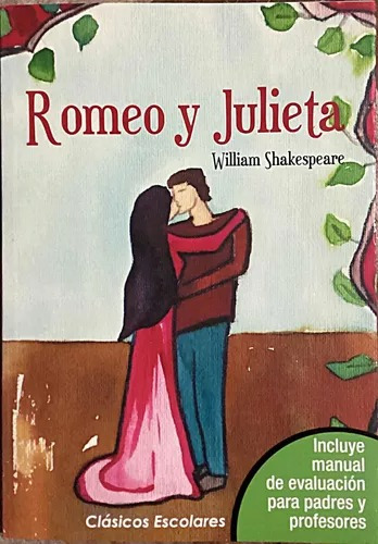Romeo Y Julieta - Clasicos Escolares
