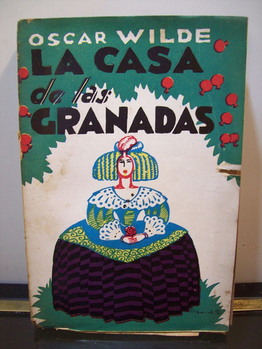 Adp La Casa De Las Granadas Oscar Wilde / Ed Renovacion