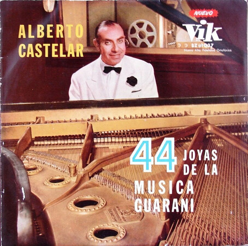 Alberto Castelar - 44 Joyas Musica Guarani Lp Promo Folklore