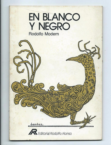 Rodolfo Modern En Blanco Y Negro (firmado)