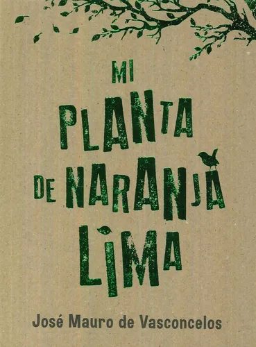 Mi Planta De Naranja Lima - Vasconcelos, Jose Mauro De