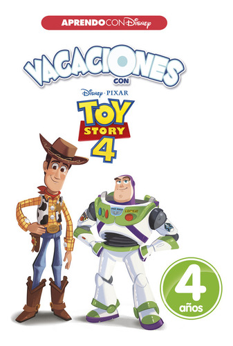 Vacaciones Con Toy Story 4. 4 Años (aprendo Con Disney) ...