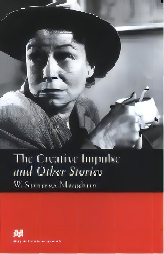 The Creative Impulse And Other Stories - Macmillan Readers Upper Intermediate, de Maugham, William Somerset. Editorial Macmillan, tapa blanda en inglés internacional, 2005