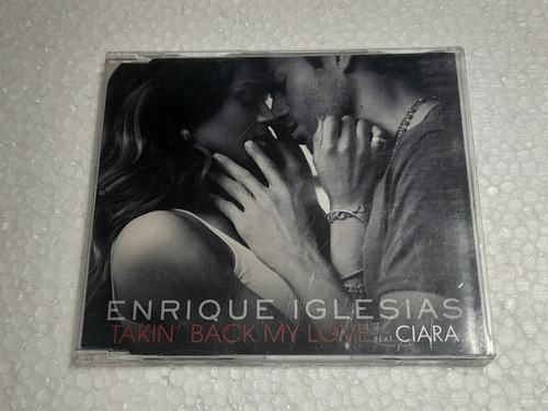 Enrique Iglesias - Takin' Back My Love (cd Maxi) Ciara Edición Limitada (Usado)