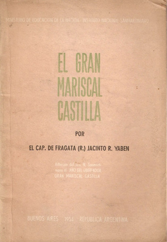 El Gran Mariscal Castilla Jacinto Yaben