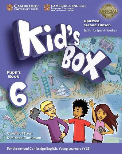 Libro Kid's Box 6 Primary Pupil's Book With Home Booklet 2 Updated Spanish Edition 201, De Nixon, Caroline. Editorial Cambridge, Tapa Blanda En Inglés, 2017