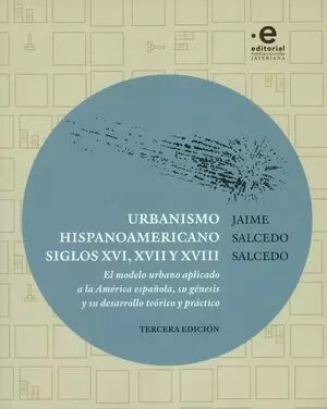 Libro Urbanismo Hispanoamericano Siglos Xvi, Xvii Y Xviii