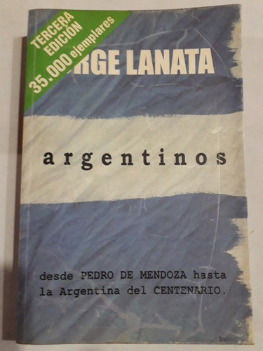Libro  Argentinos... Jorge Lanata