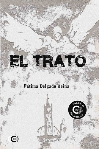 El Trato - Delgado Reina, Fátima  - * 