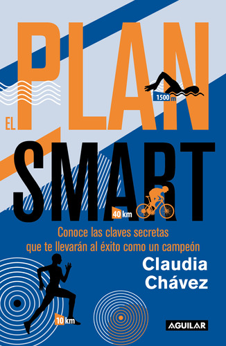 Libro El Plan Smart - Claudia Chávez