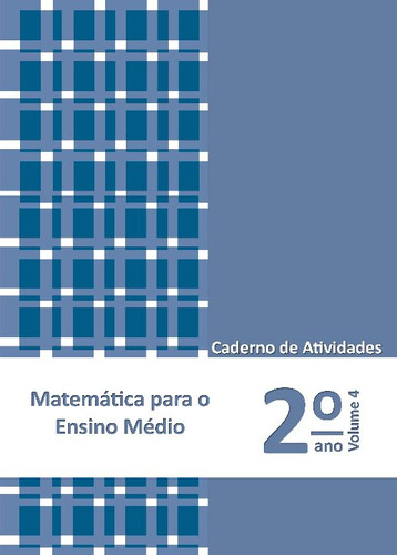 Libro Matematica Para O Ensino Medio Cad At 2 Ano Vol4 De Ro