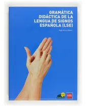 Comprar Gramatica Didáctica De Lengua De Signos Española (lse) \u002F Ang