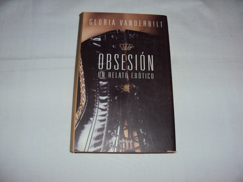 #ñ Obsesion - Gloria Vandelbilt