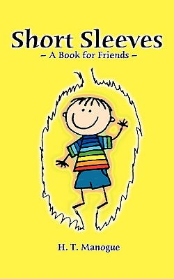 Libro Short Sleeves A Book For Friends - Manogue, H. T.