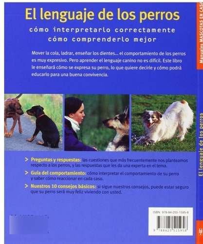 El Lenguaje De Los Perros . Interpretarlo Y Comprenderlo