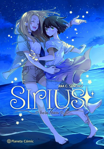 Libro Planeta Manga: Sirius - Sanchez, Ana C.