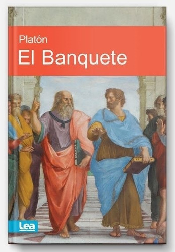 El Banquete (nueva Edicion)  - Platon