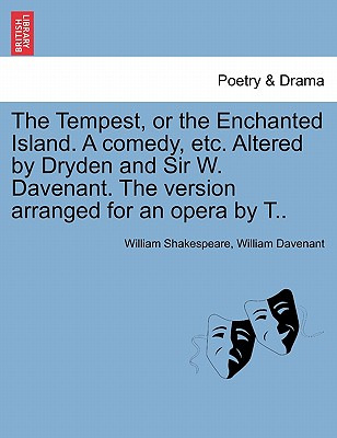 Libro The Tempest, Or The Enchanted Island. A Comedy, Etc...