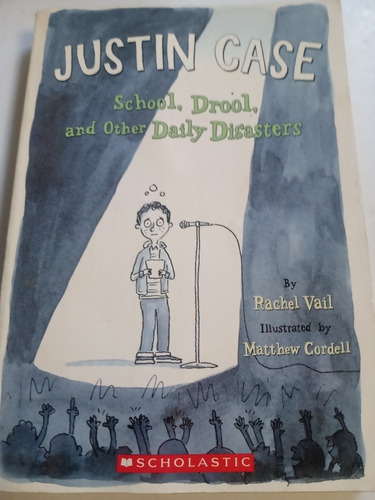 Libro En Inglés Justin Case School Drool And Other Daily