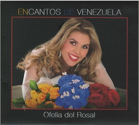 Cd - Ofelia Del Rosal / Encantos De Venezuela - Original/new