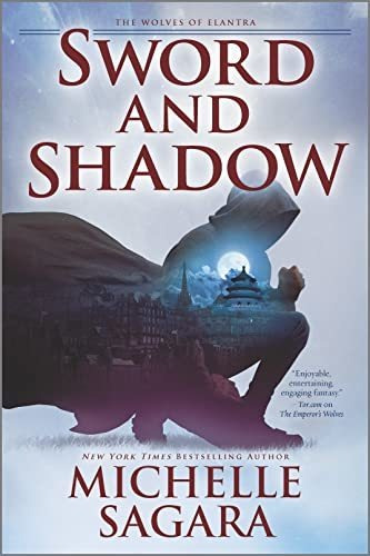 Book : Sword And Shadow (the Wolves Of Elantra, 2) - Sagara