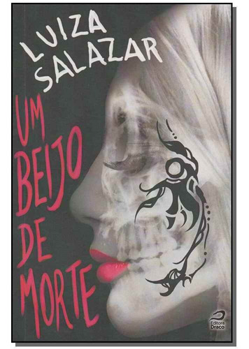 Um Beijo De Morte, De Salazar, Luiza. Editora Editora Draco Em Português