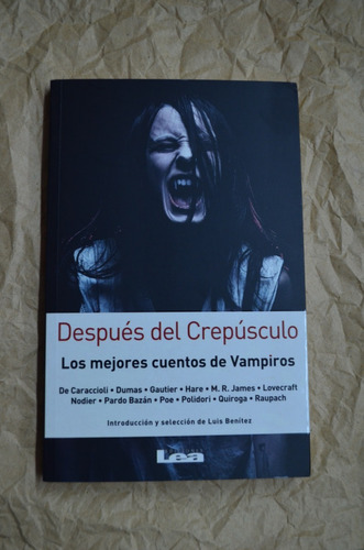 Después Del Crepúsculo - Los Mejores Cuentos De Vampiros /s