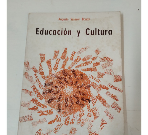 Educacion Y Cultura Salazar Bondy