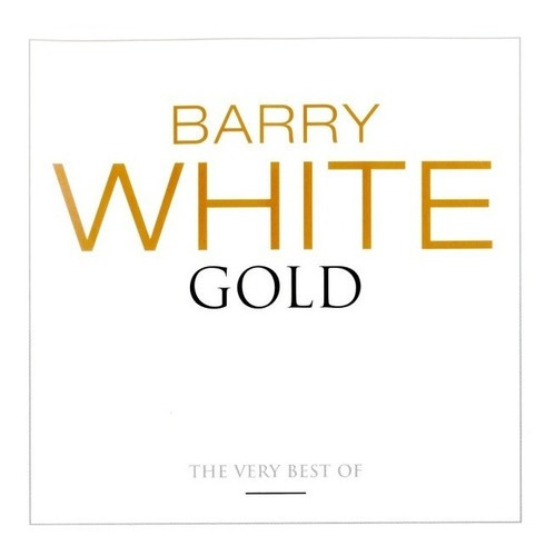 Barry White Gold The Very Best Of Cd Nuevo Eu Musicovinyl