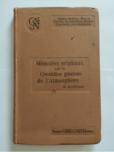 Memoires Sur La Circulation Generale De L'atmosphere 1900